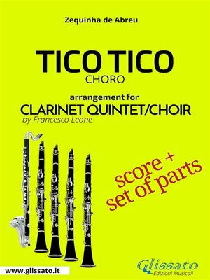 cover image of Tico Tico--Clarinet Quintet/Choir score & parts